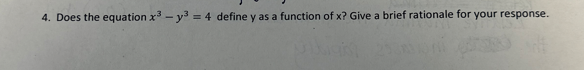Does the equation x 3 - y 3 = 4 define y as a