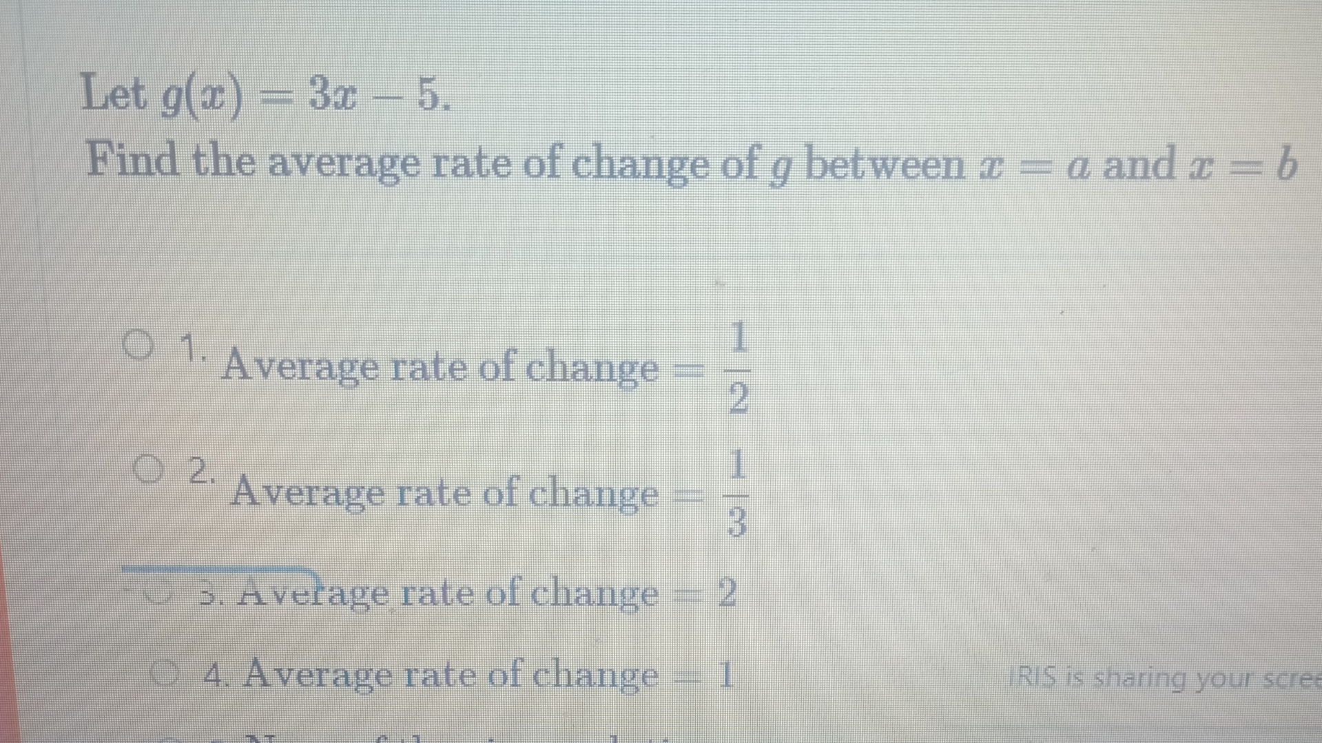 Let g ( x ) = 3 x - 5 . Find the average rate of