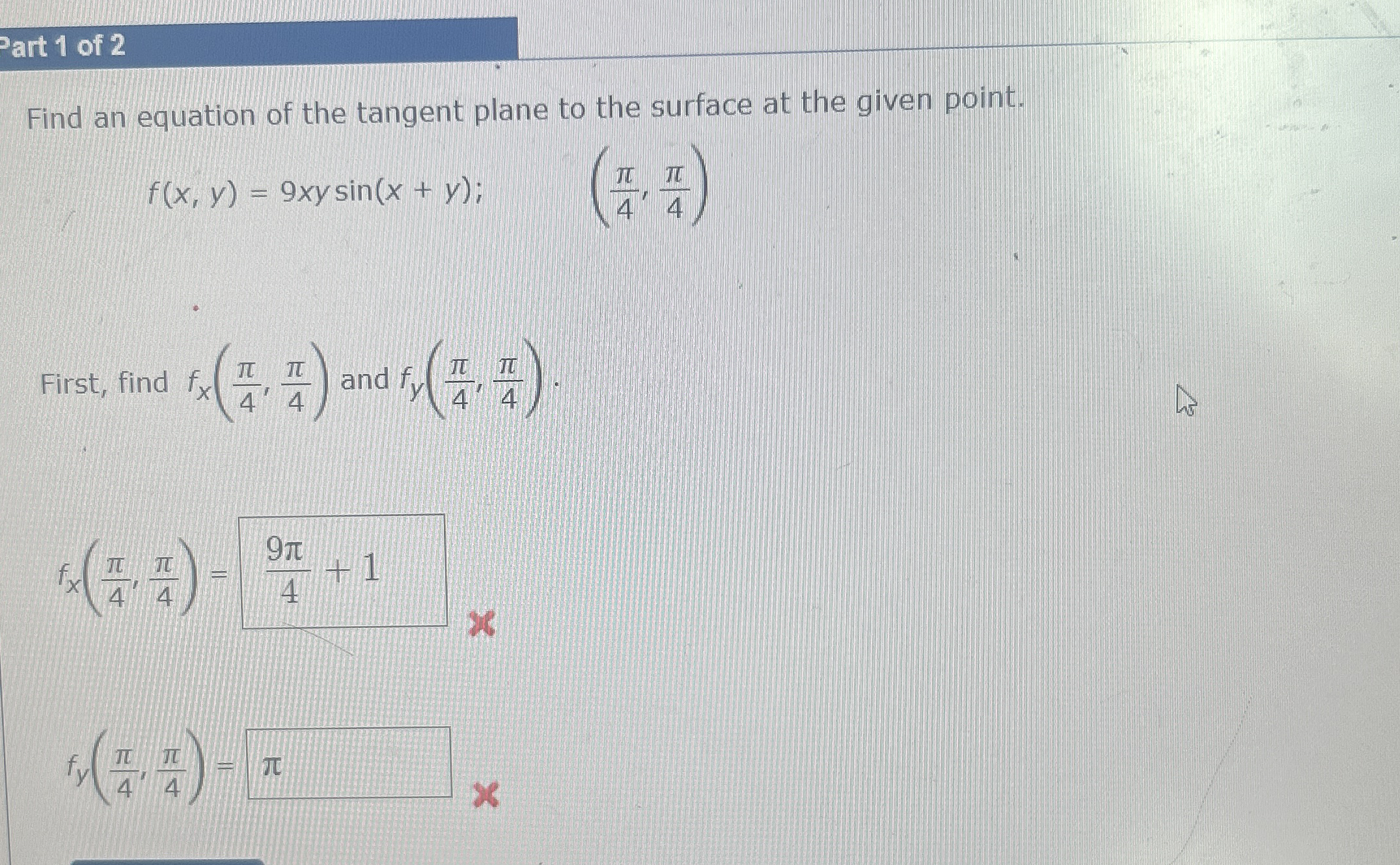 art 1 of 2 Find an equation of the tangent plane