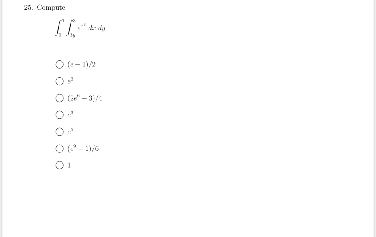 Compute 0 1 3 y 3 e x 2 d x d y e + 1 2 e 2 2 e 6