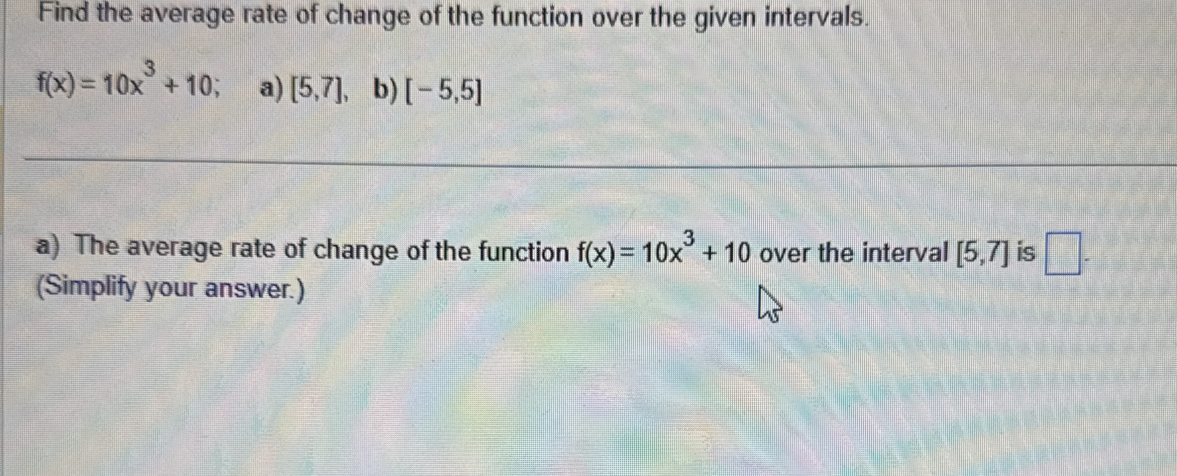 Find the average rate of change of the function