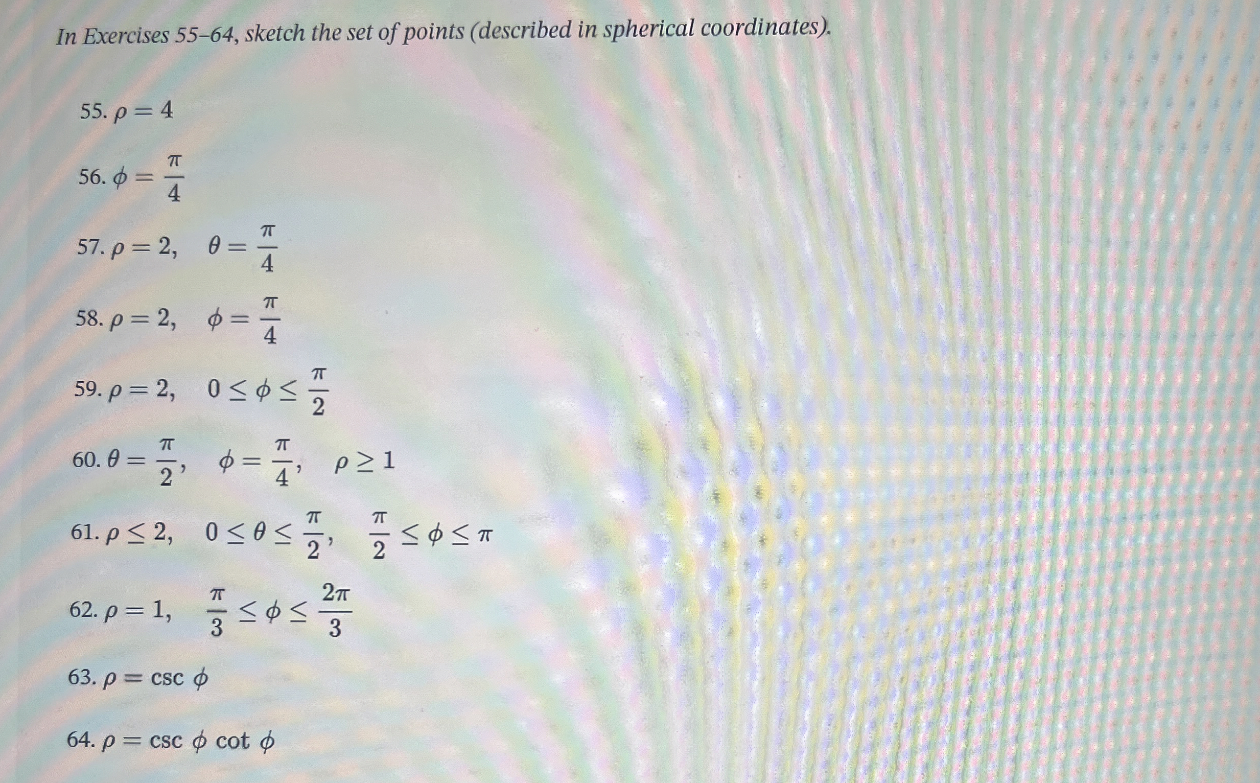 In Exercises 5 5 - 6 4 , sketch the set of points