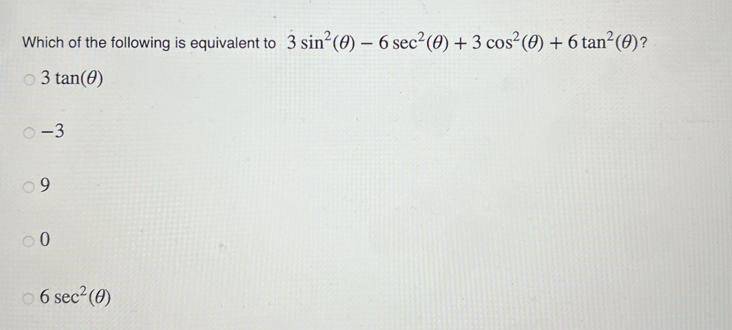 Which of the following is equivalent to 3 s i n 2