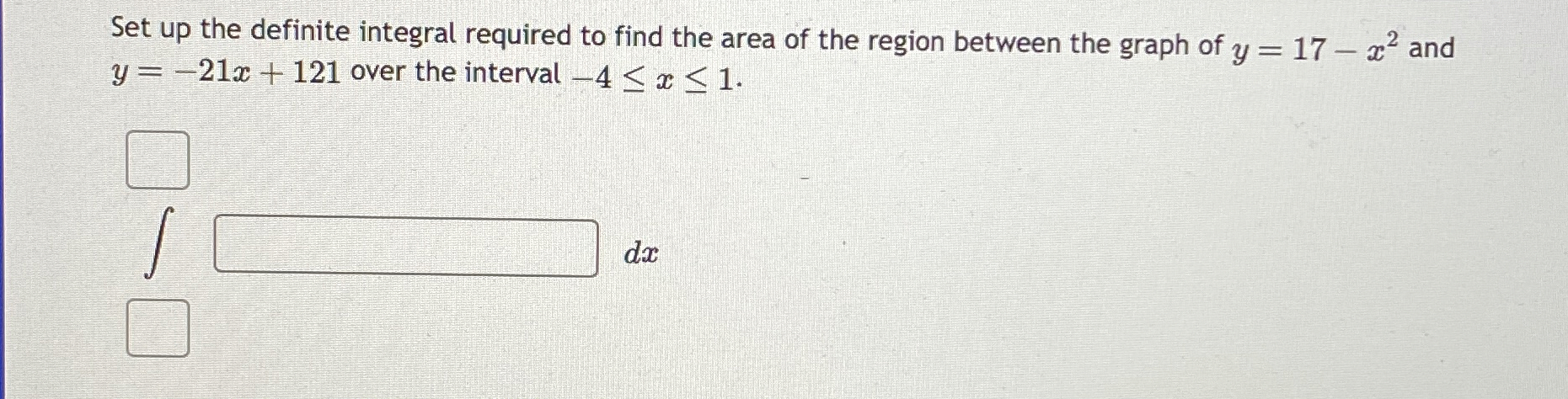 Set up the definite integral required to find the