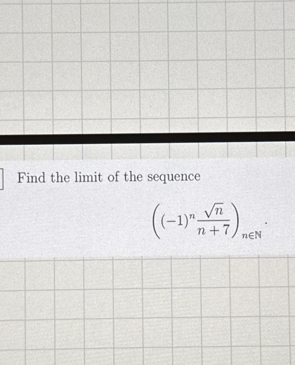 Find the limit of the sequence ( ( - 1 ) n n 2 n