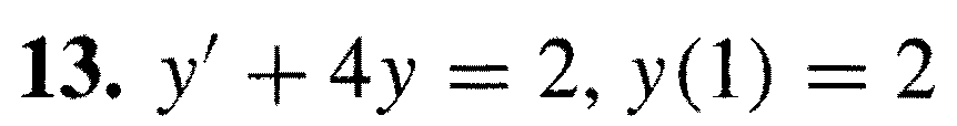 y ' + 4 y = 2 , y ( 1 ) = 2 Solve the initial