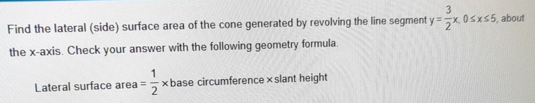 Find the lateral ( side ) surface area of the