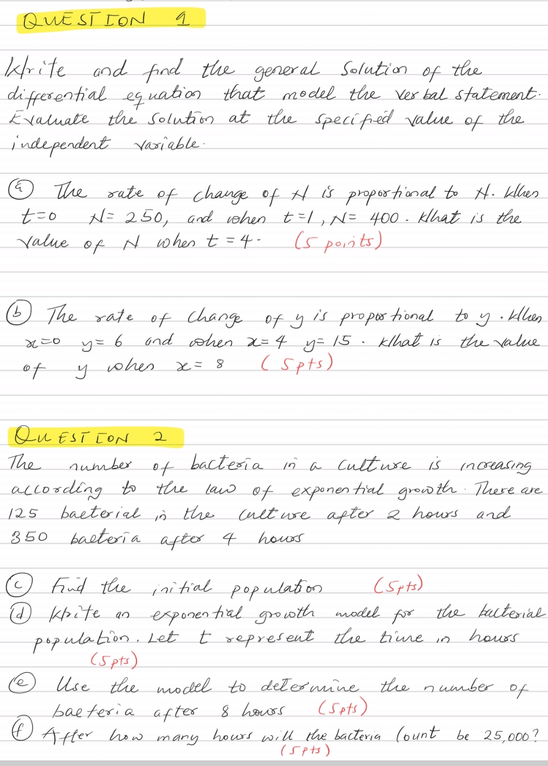 QUESTION 1 Write and find the general solution of