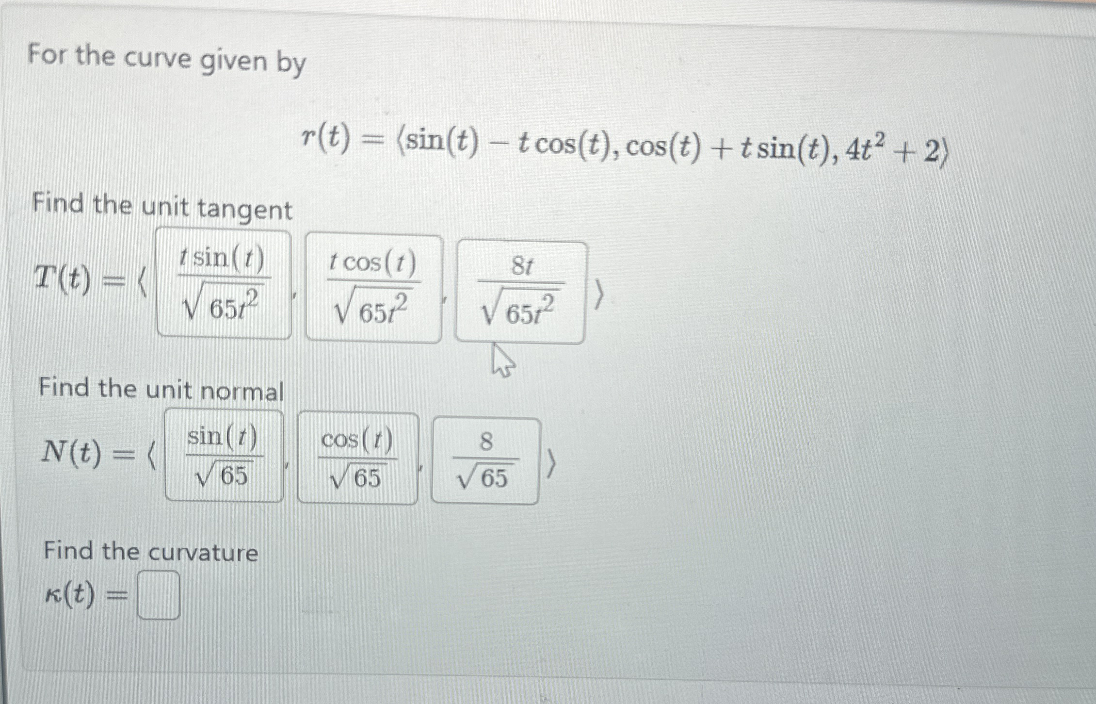 For the curve given by r ( t ) = ( : s i n ( t )