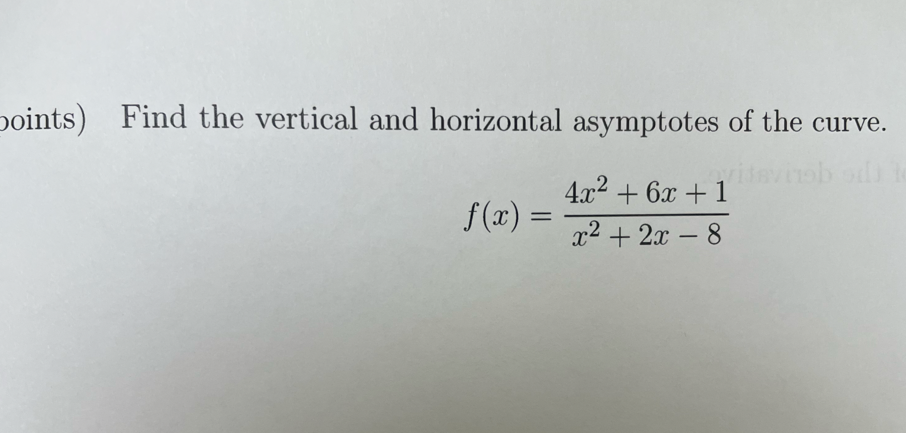 ooints ) Find the vertical and horizontal