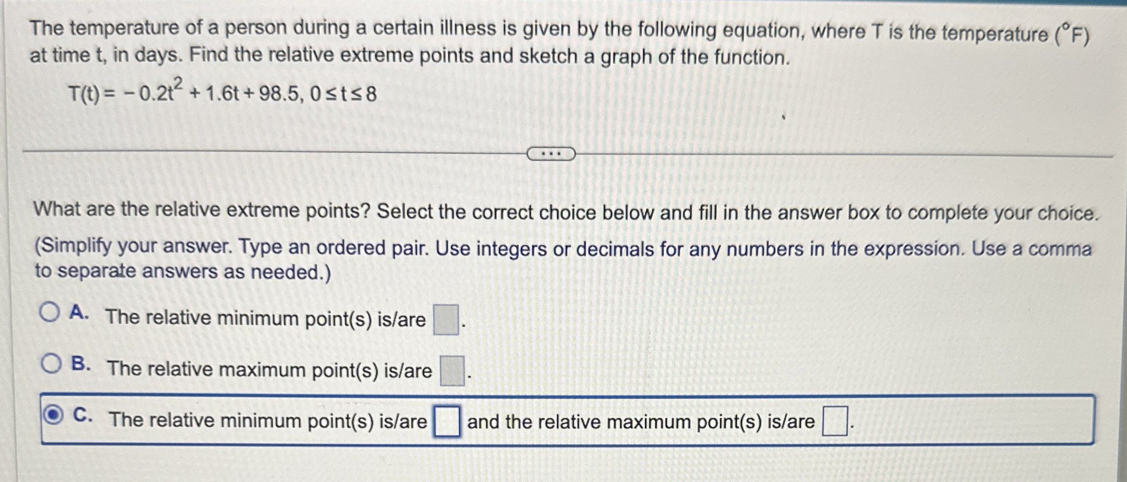 The temperature of a person during a certain