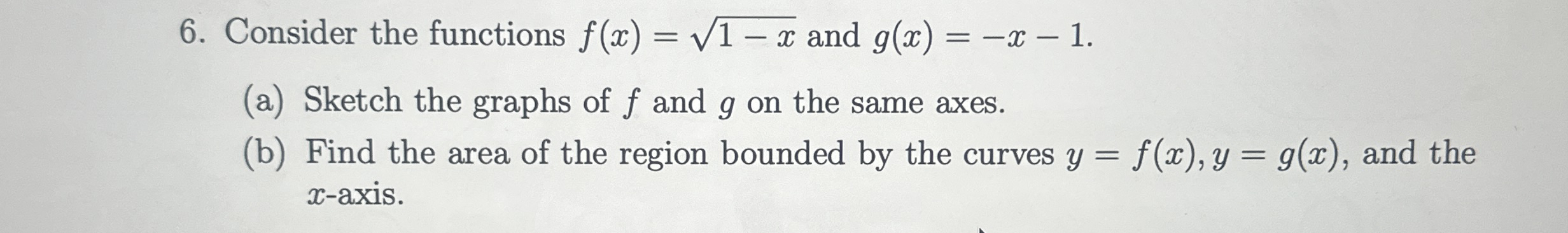 Consider the functions f ( x ) = 1 - x 2 and g (