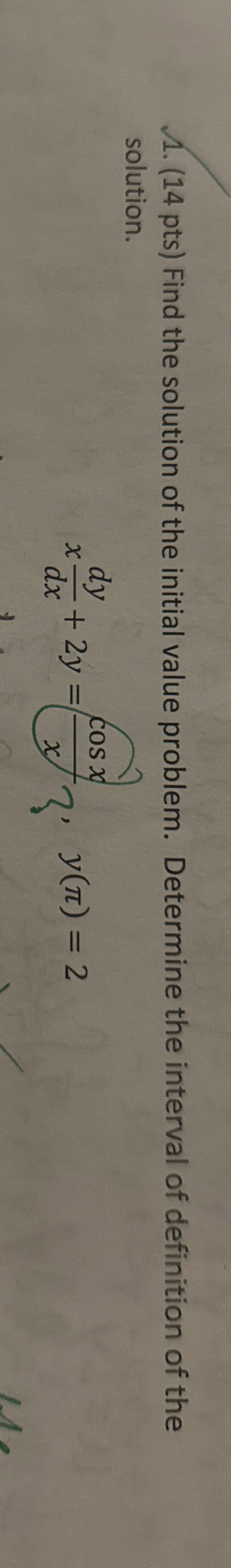 ( 1 4 pts ) Find the solution of the initial