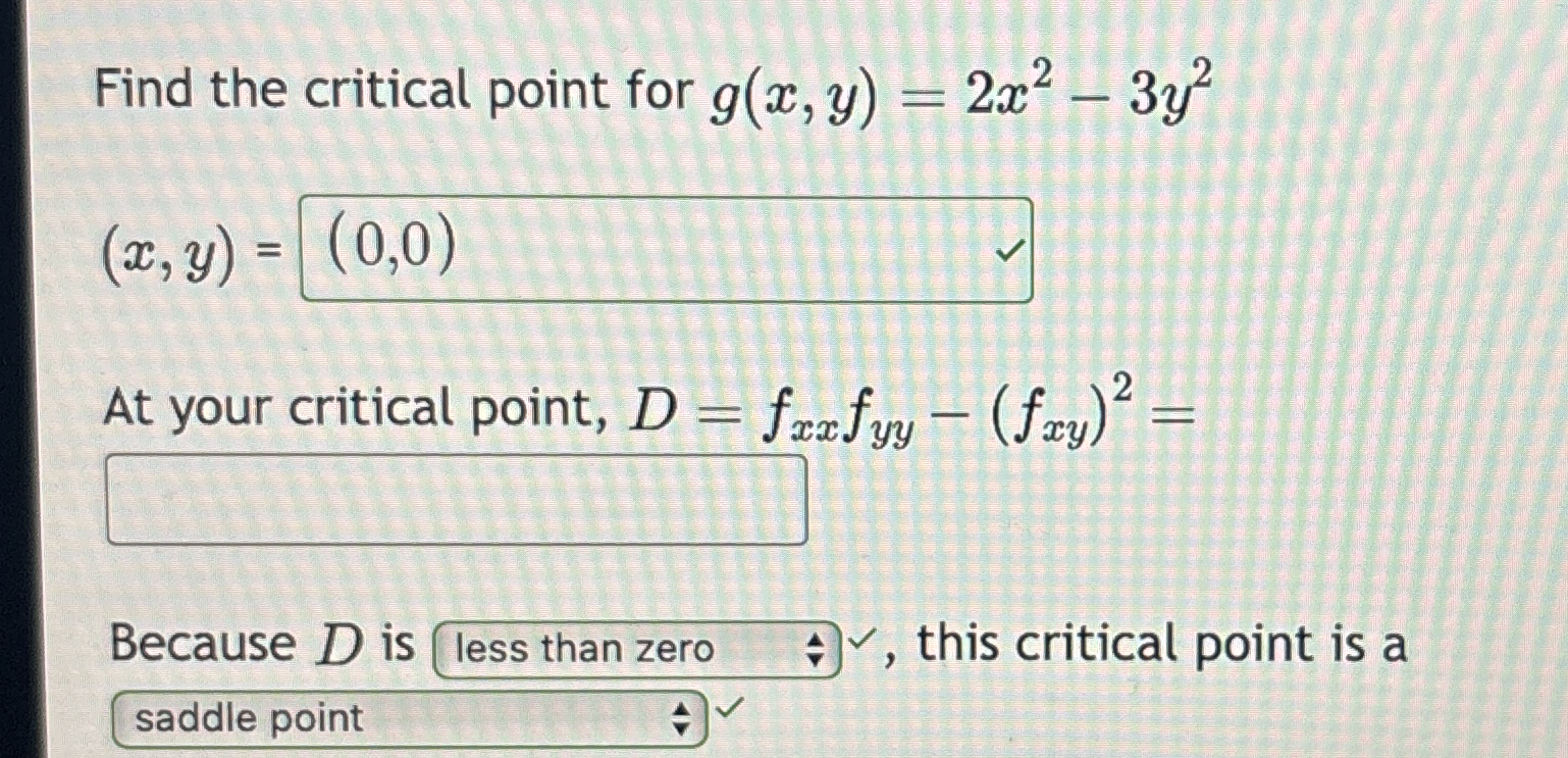 1 ) . Find the critical point for f ( x , y ) = 3