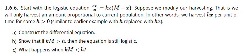 1 . 6 . 6 . Start with the logistic equation ( dx