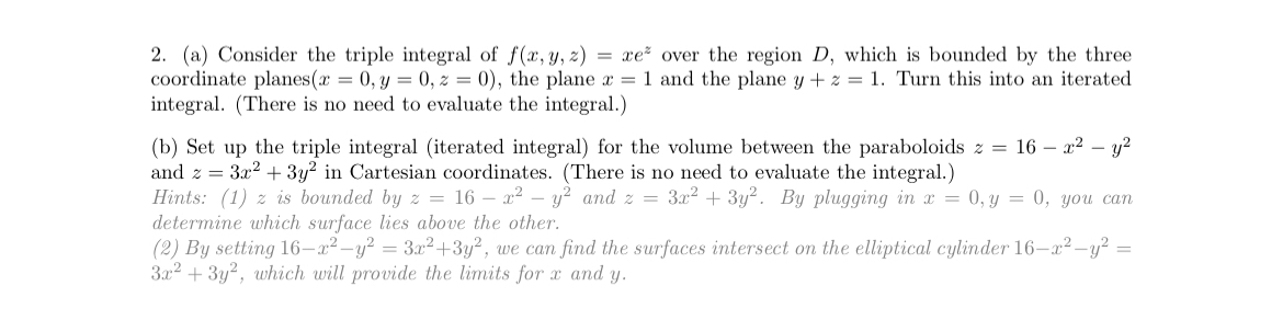 ( a ) Consider the triple integral of f ( x , y ,