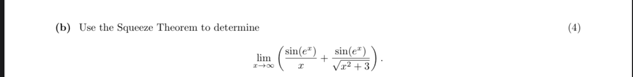 ( b ) Use the Squeeze Theorem to determine lim x