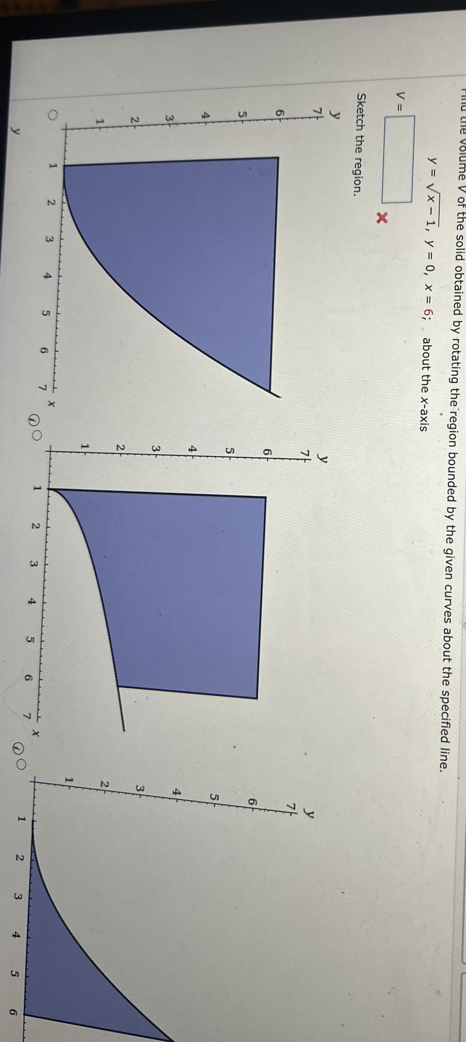 y = x - 1 2 , y = 0 , x = 6 ; , about the x -
