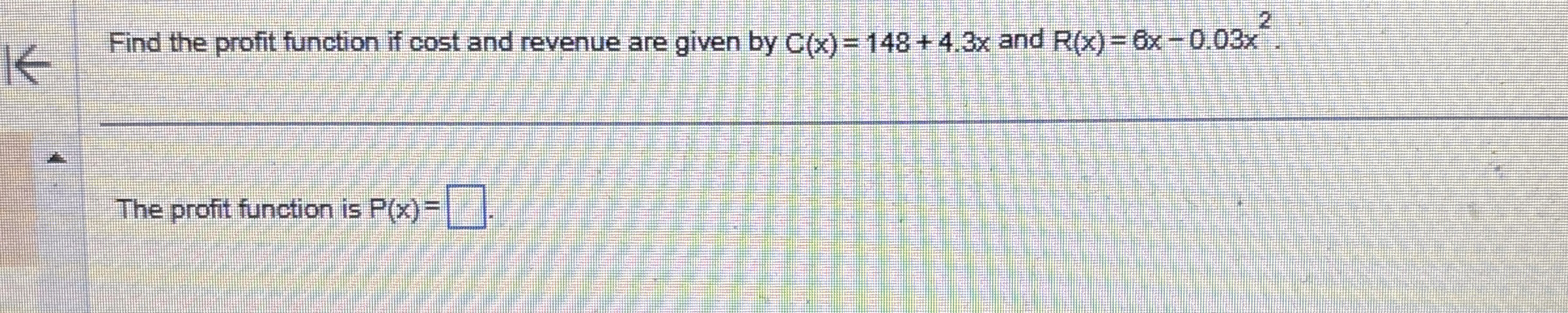 Find the profit function if cost and revenue are