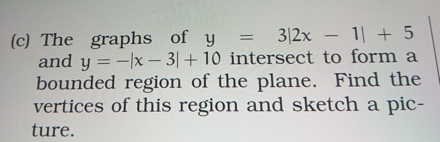 1 3 . 7 . EXERCISES ( c ) The graphs of y = 3 | 2