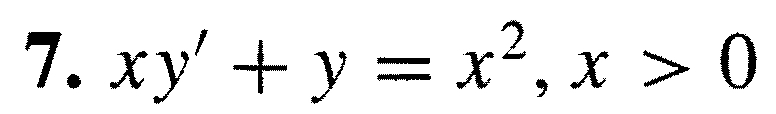 x y ' + y = x 2 , x  style=