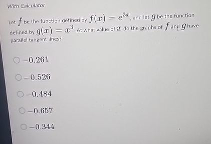With Calculator Let f be the function defined by
