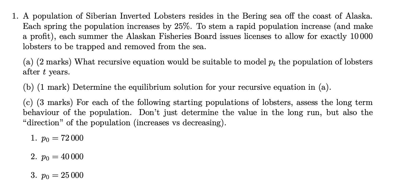1 . A population of Siberian Inverted Lobsters