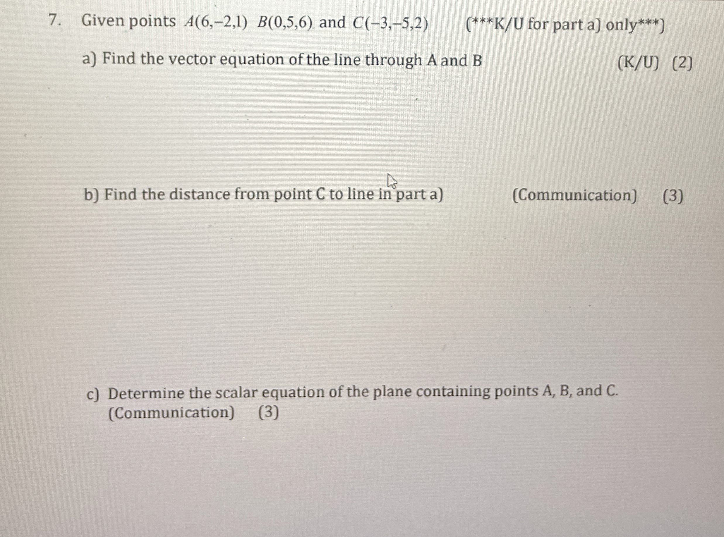 Given points A ( 6 , - 2 , 1 ) , B ( 0 , 5 , 6 )