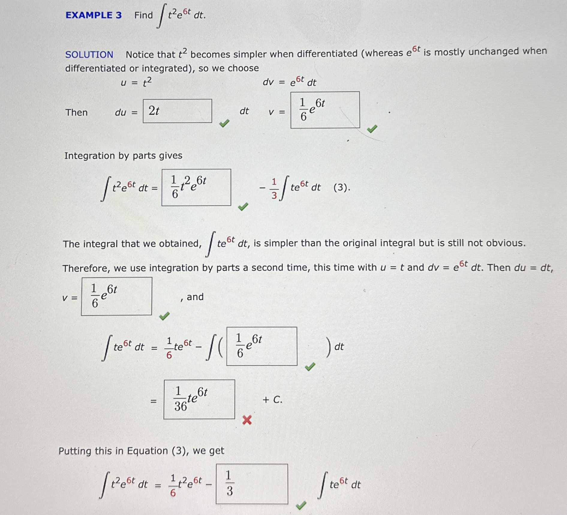 EXAMPLE 3 Find t 2 e 6 t d t SOLUTION Notice that