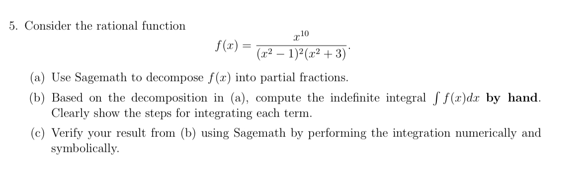 Consider the rational function f ( x ) = x 1 0 (