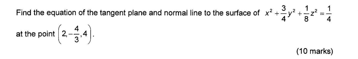 Find the equation of the tangent plane and normal