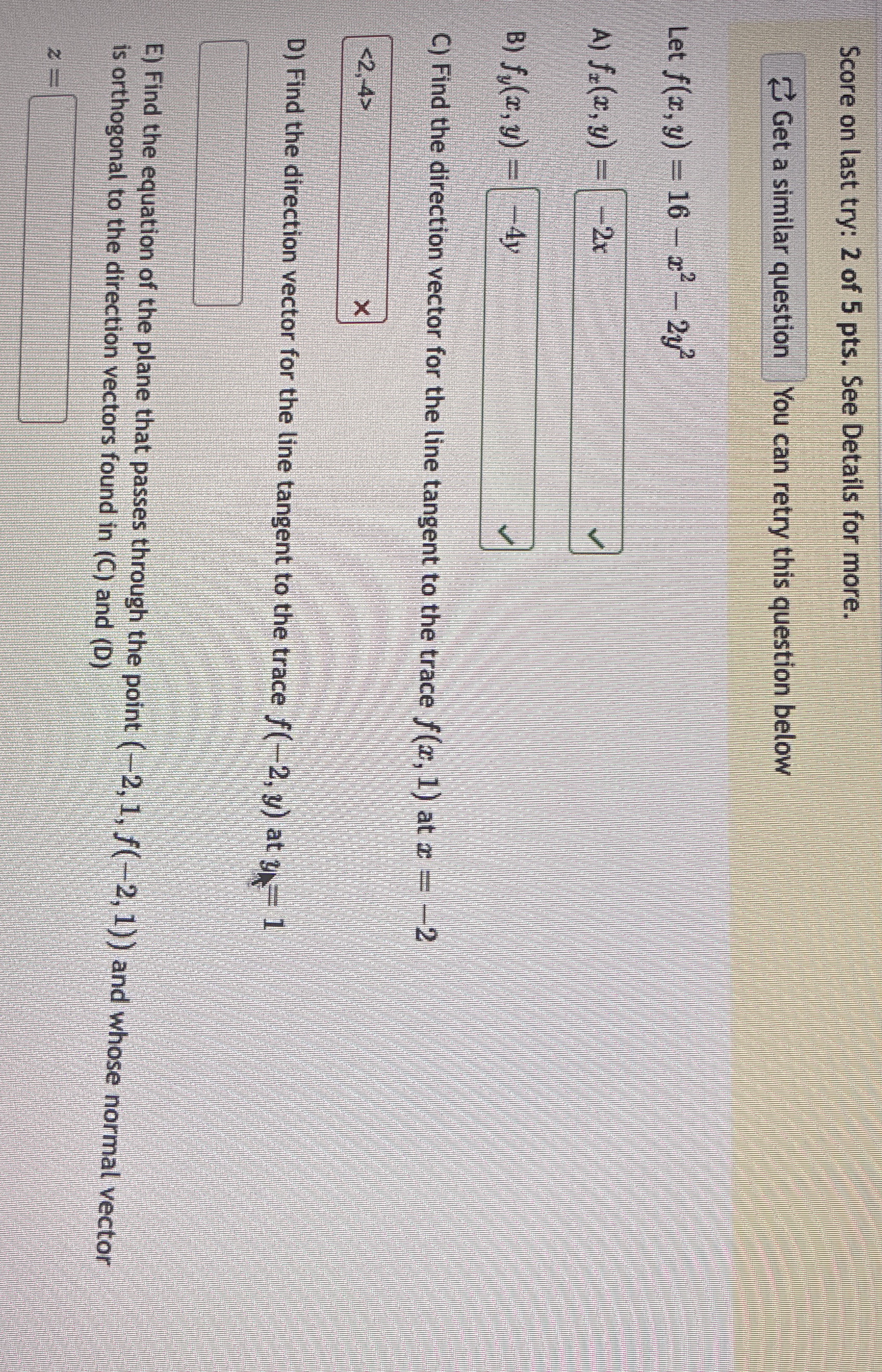 Score on last try: 2 of 5 pts . See Details for
