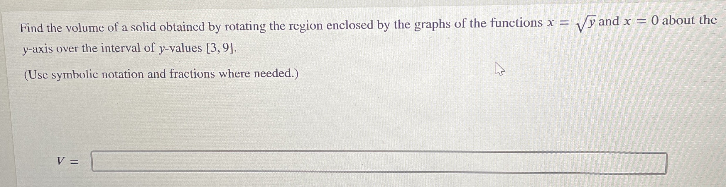 Find the volume of a solid obtained by rotating