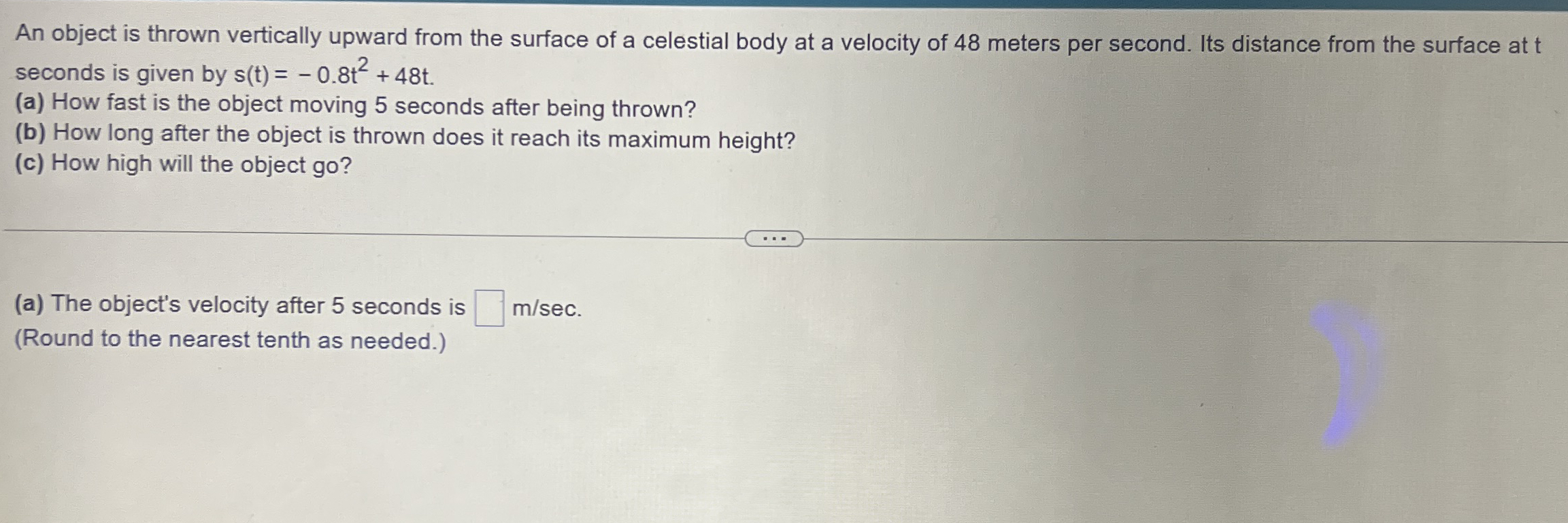 An object is thrown vertically upward from the