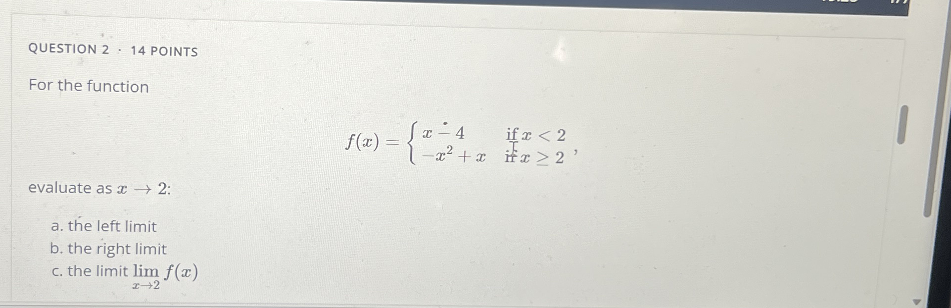 QUESTION 2 1 4 POINTS For the function f ( x ) =