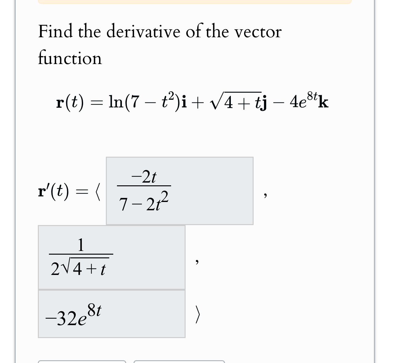 Find the derivative of the vector function r ( t
