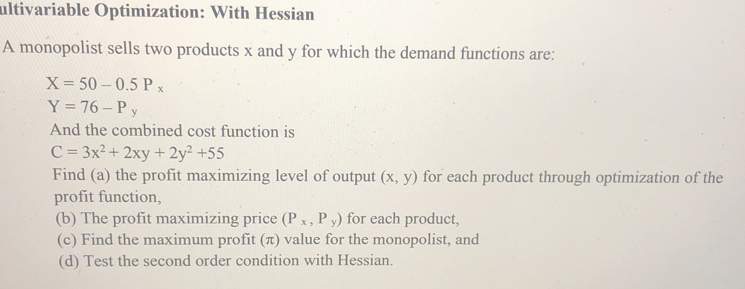 Multivariable Optimization: With Hessian A