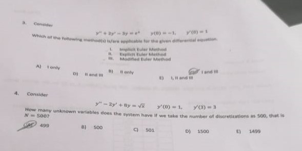 Consider y n + 2 y ' - 3 y = e * * , y ( ) = - 1