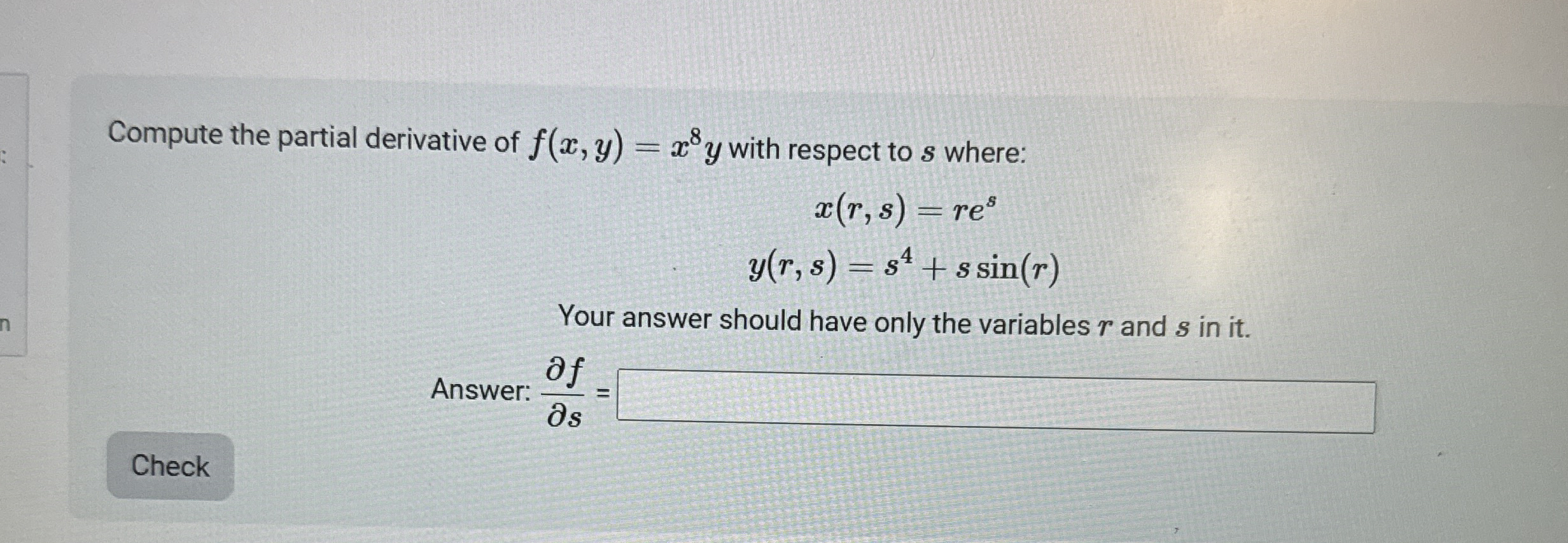 Compute the partial derivative of f ( x , y ) = x
