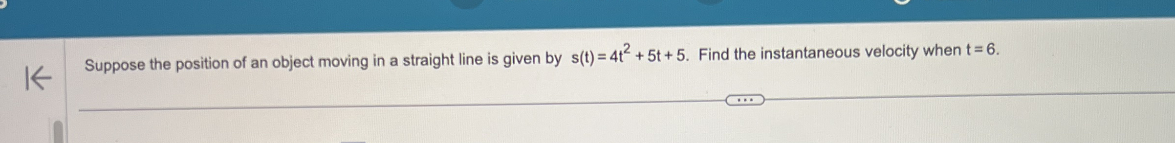 Suppose the position of an object moving in a