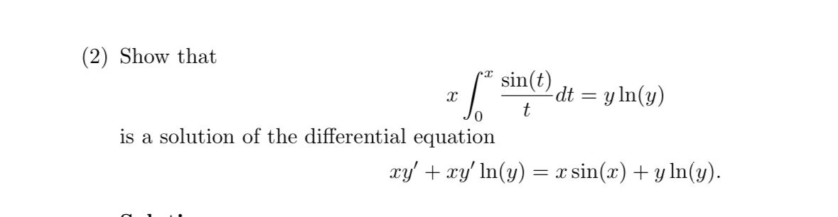( 2 ) Show that n t 0 x s i n ( t ) t d t = y l n