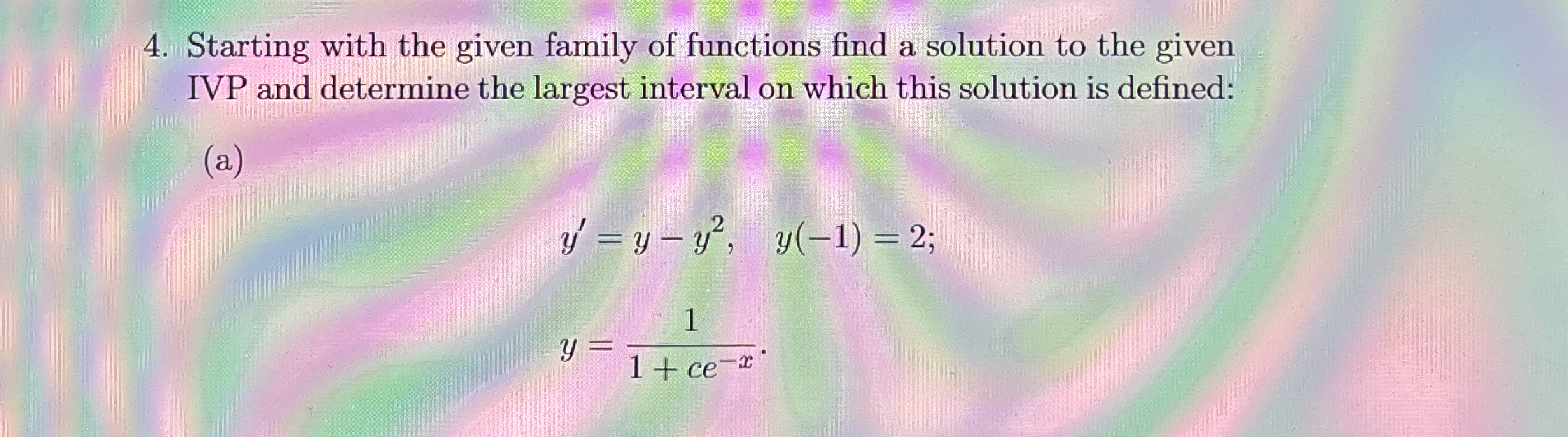 Starting with the given family of functions find