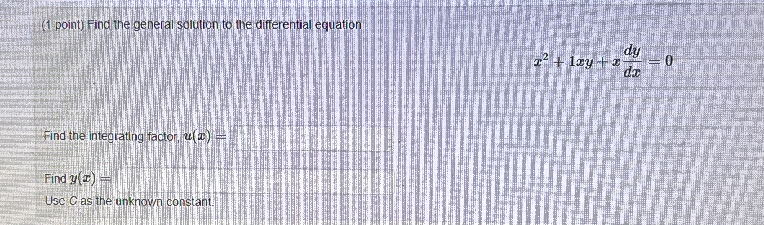 ( 1 point ) Find the general solution to the