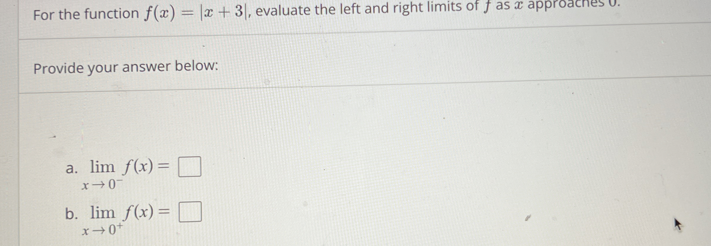For the function f ( x ) = | x + 3 | , evaluate