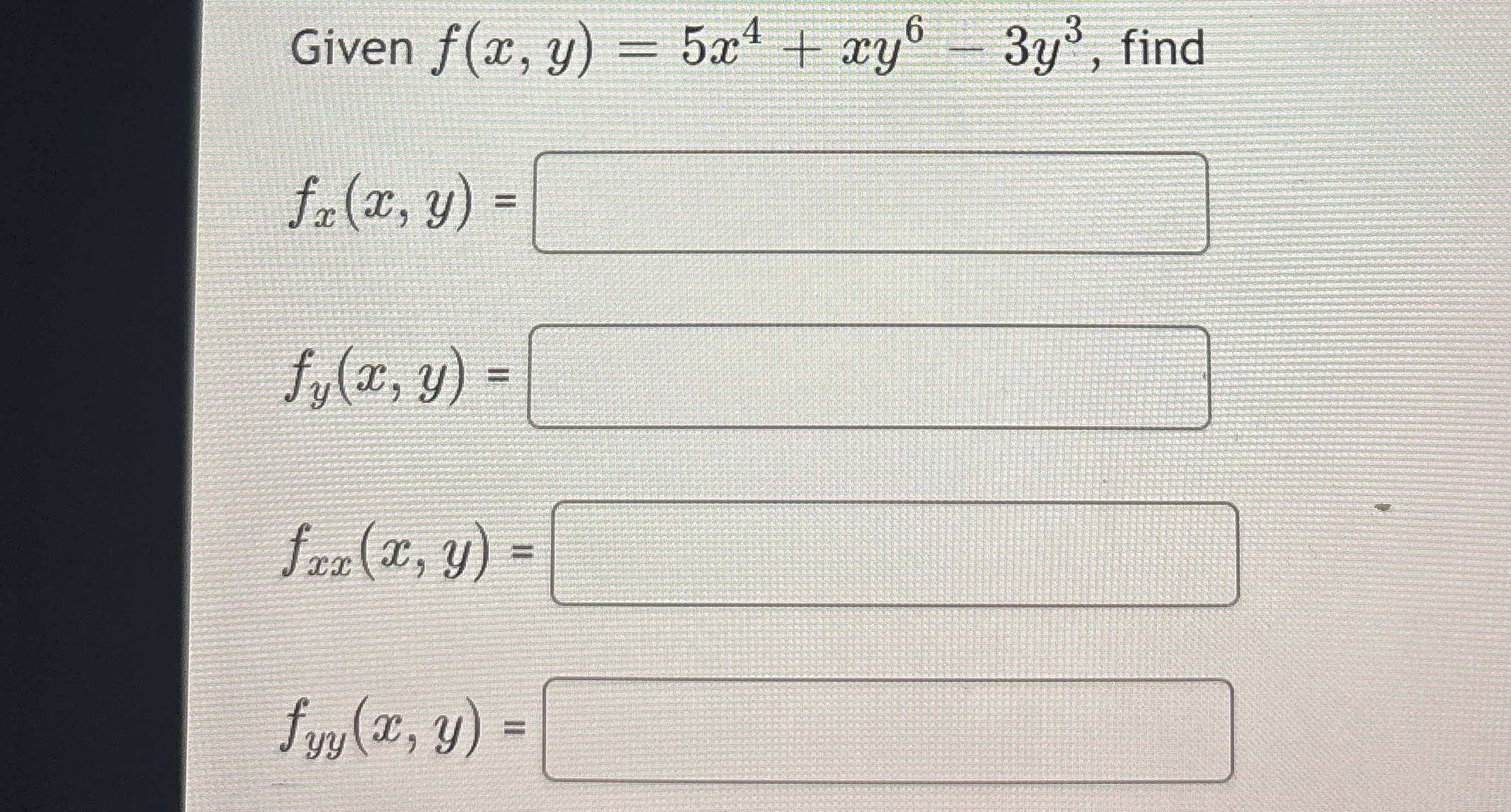 Given f ( x , y ) = 5 x 4 x y 6 - 3 y 3 , find f