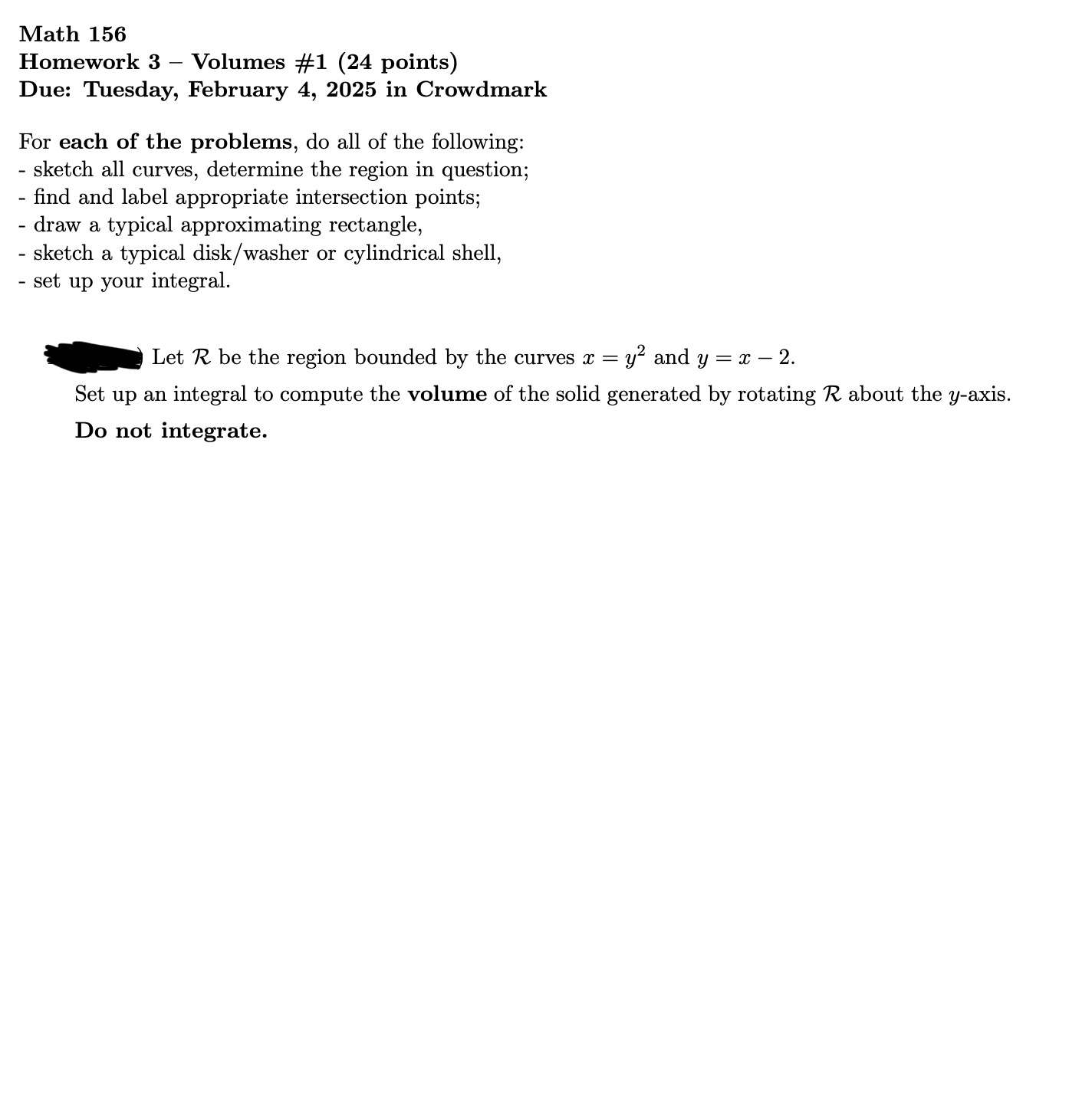 Math 1 5 6 Homework 3 - Volumes \ # 1 Due: