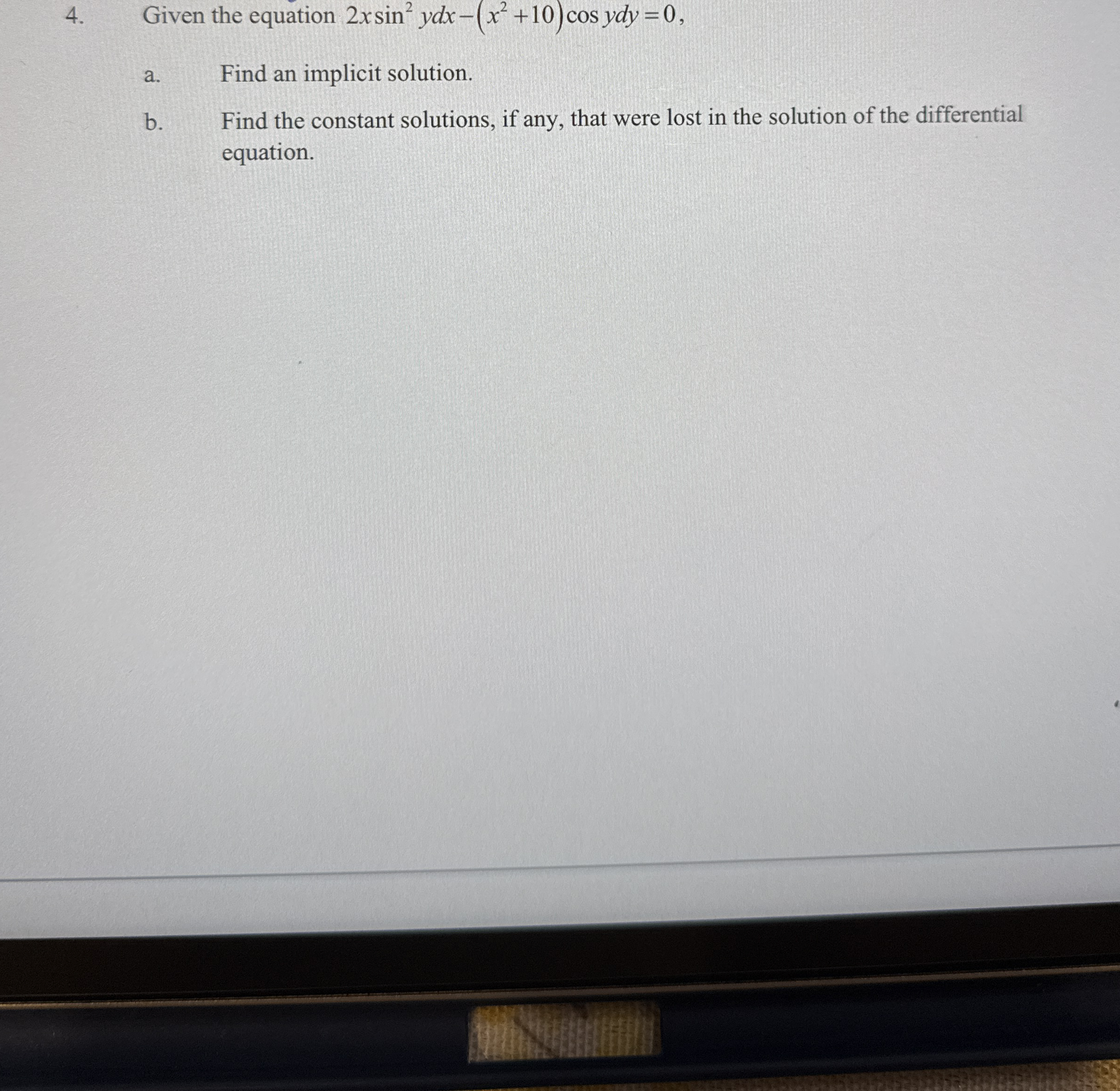 Given the equation 2 x s i n 2 y d x - ( x 2 + 1