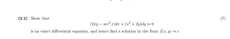 ( 3 . 2 ) Show that ( 7 ) ( 2 x y - s e c 2 x ) d
