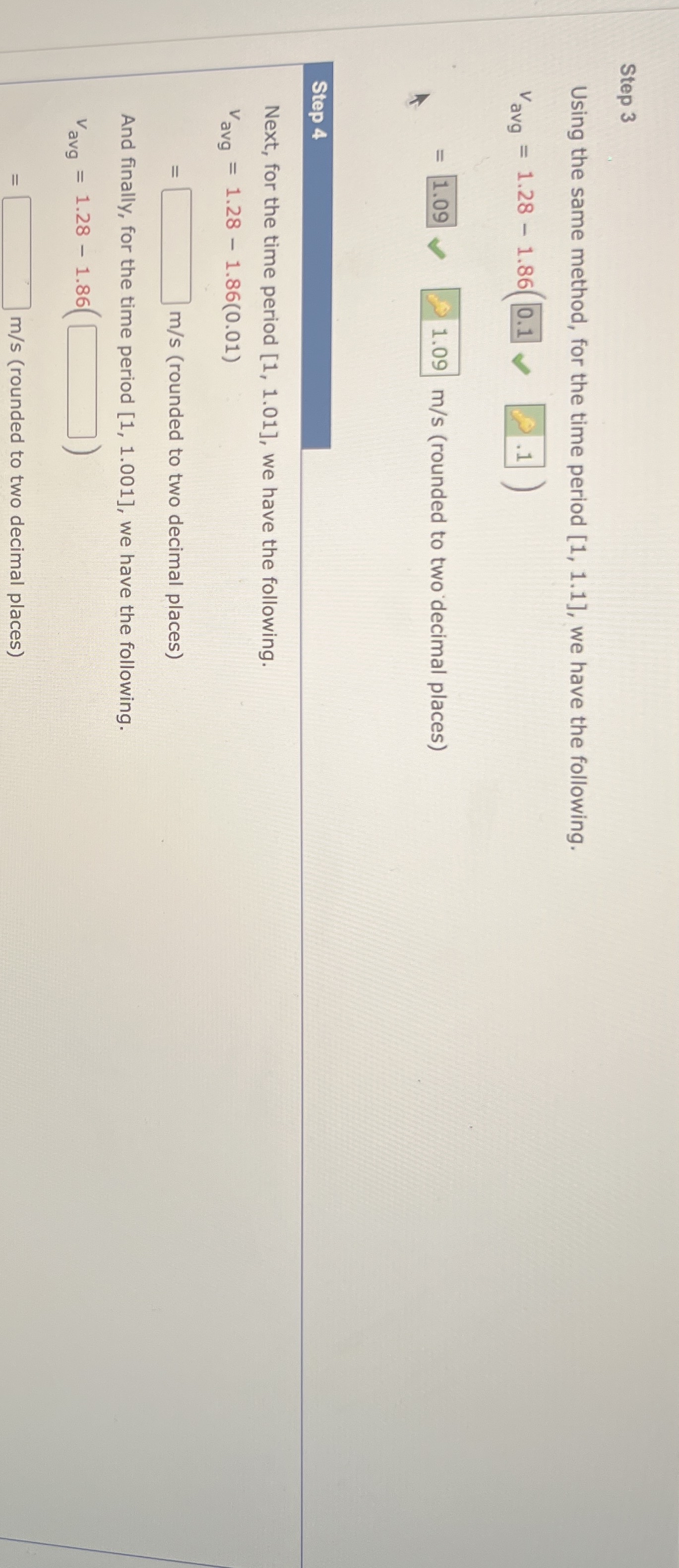 Step 3 Using the same method, for the time period