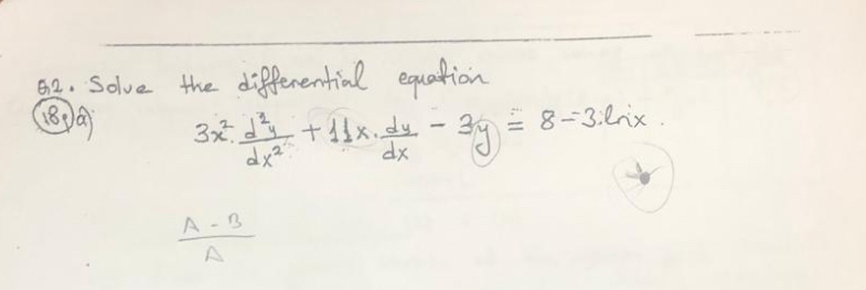 Q 2 . Solve the differential equation ( 1 8 . ) a